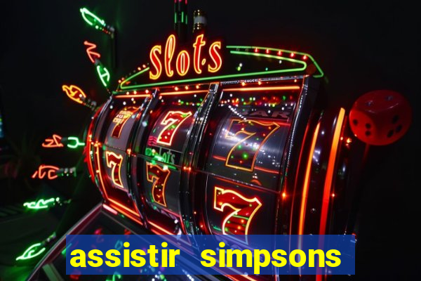 assistir simpsons online dublado